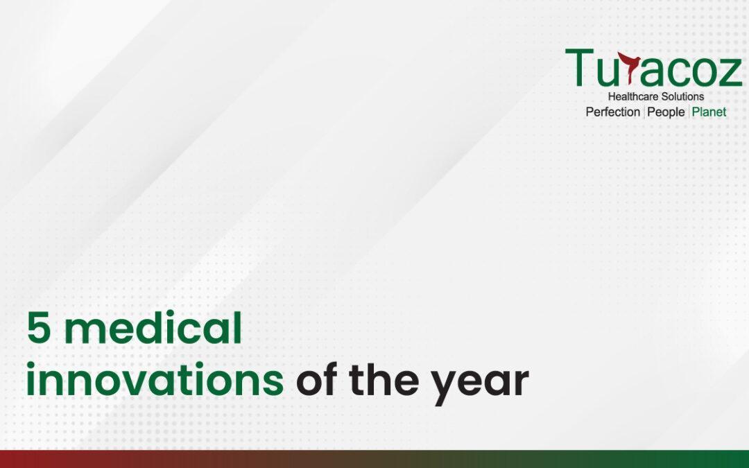 5 medical innovations of the year