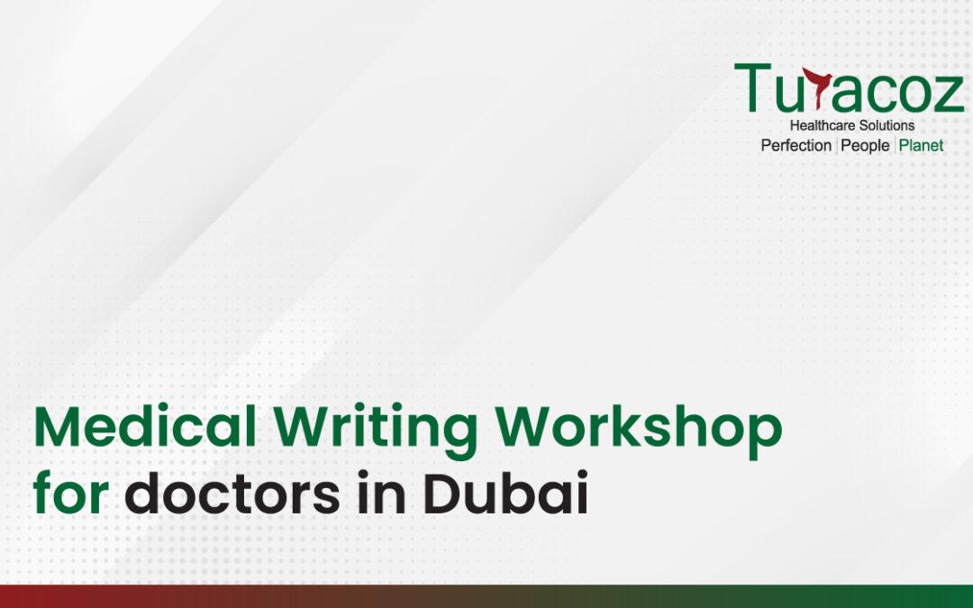 Medical Writing Workshop for doctors in Dubai
