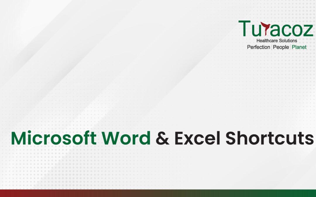 Microsoft Word & Excel Shortcuts
