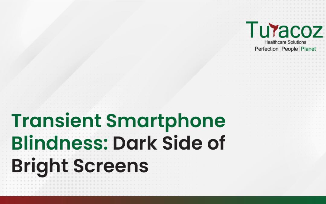 Transient Smartphone Blindness: Dark Side of Bright Screens