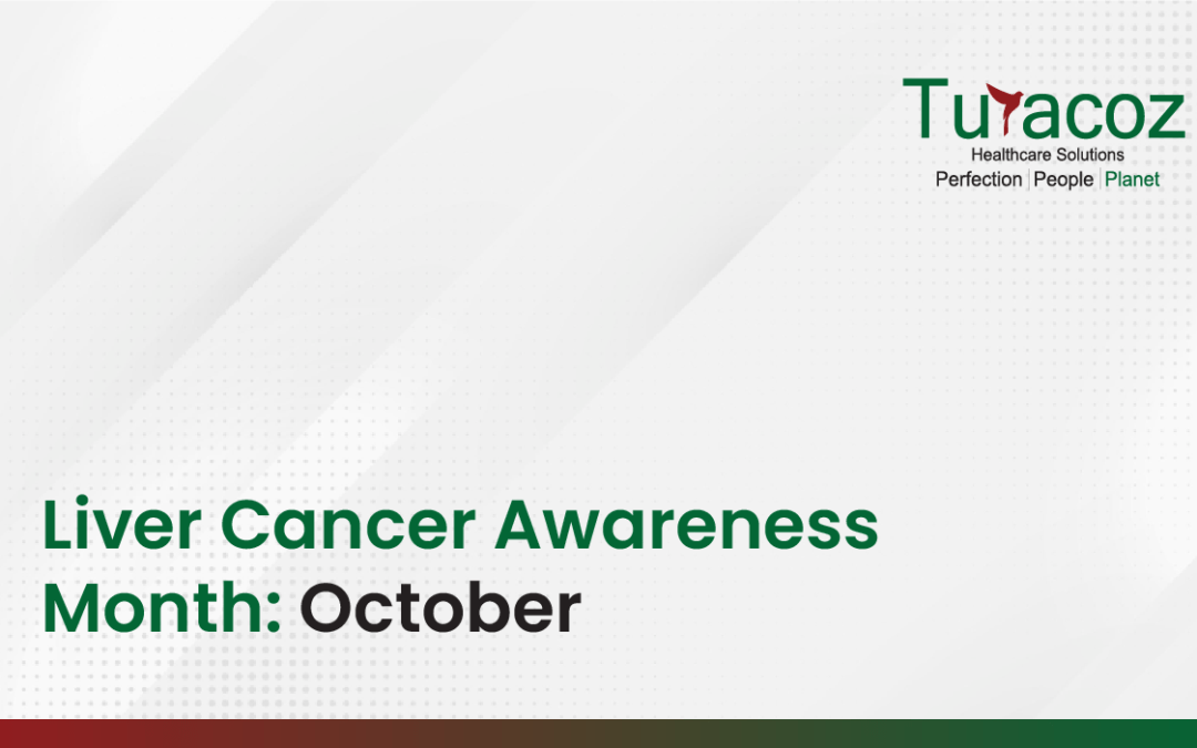 Liver Cancer Awareness Month: October