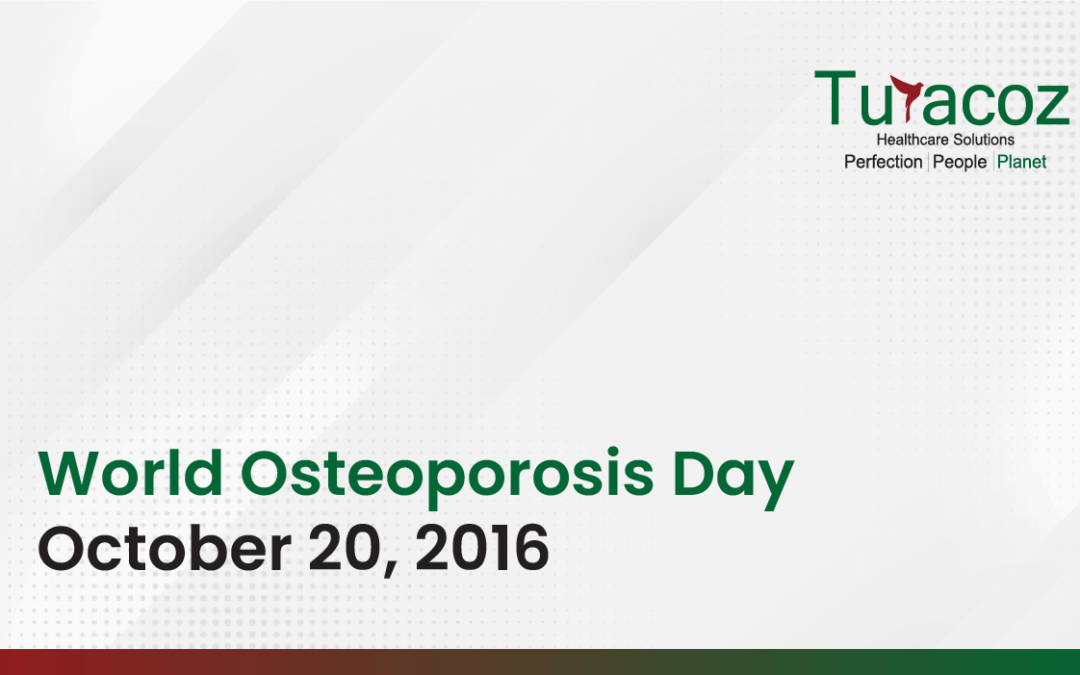 World Osteoporosis Day-October 20, 2016