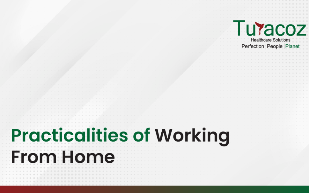 Practicalities of Working From Home