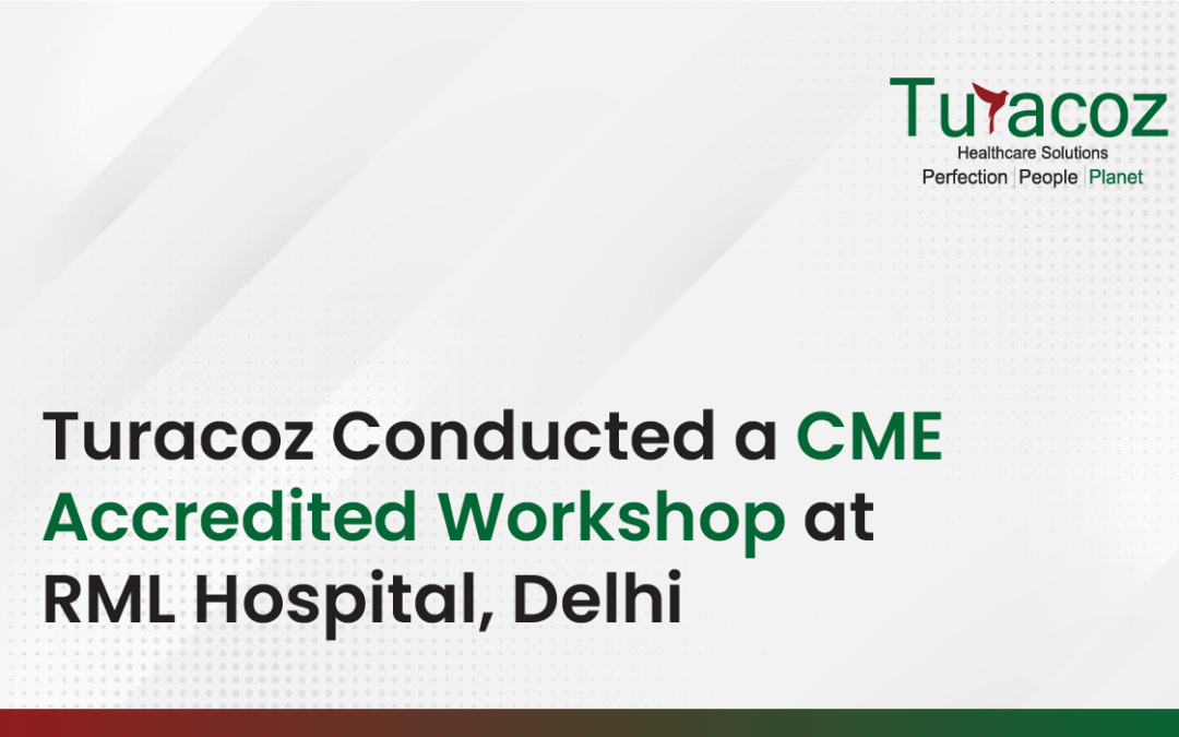 Turacoz Conducted a CME Accredited Workshop at RML Hospital, Delhi