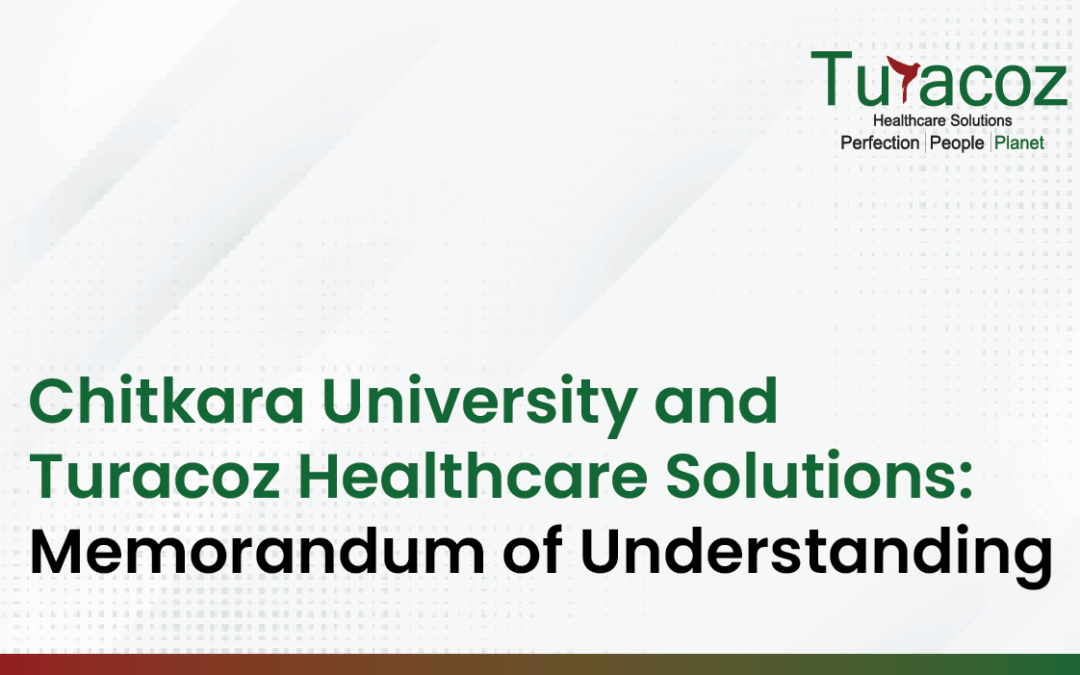 Chitkara University and Turacoz Healthcare Solutions: Memorandum of Understanding