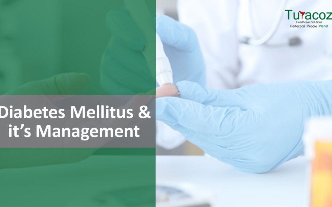 Diabetes Mellitus & it’s Management