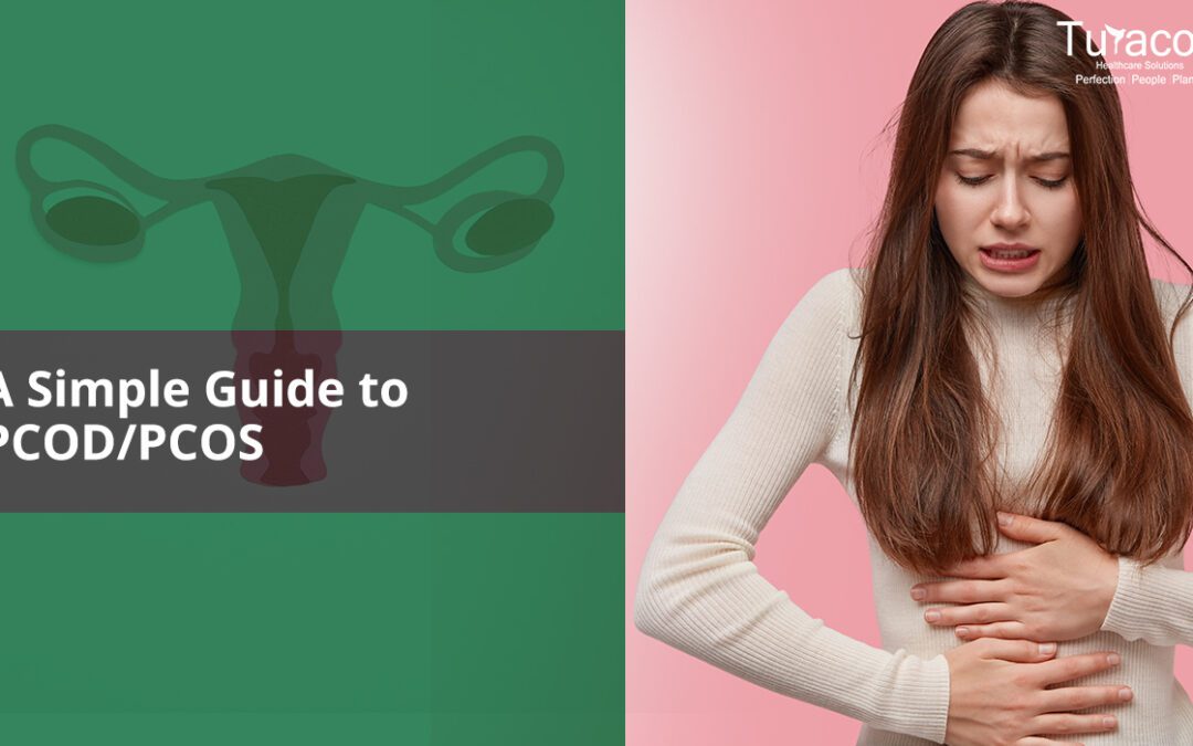 A SIMPLE GUIDE TO PCOD/PCOS