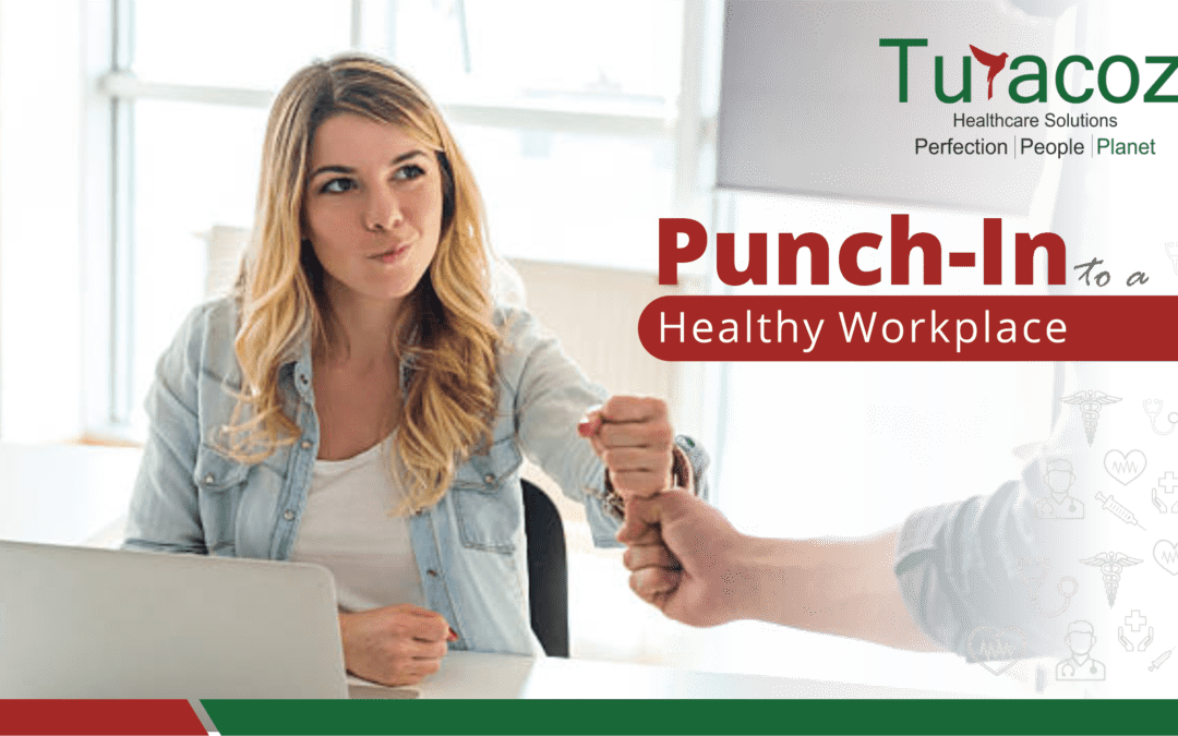 Punch-In to a Healthy Workplace