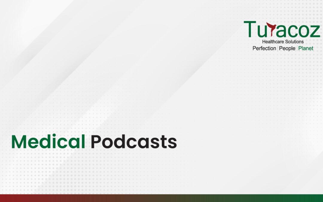 Medical Podcasts