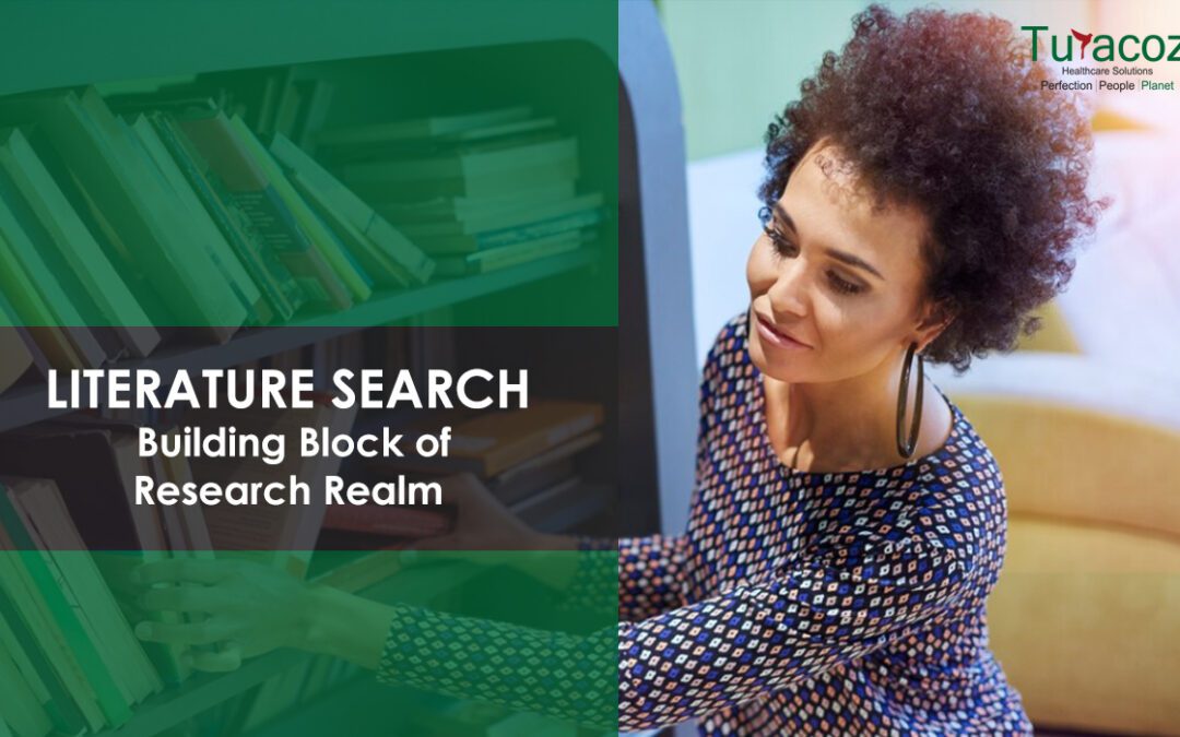 Literature Search – Building Block of Research Realm