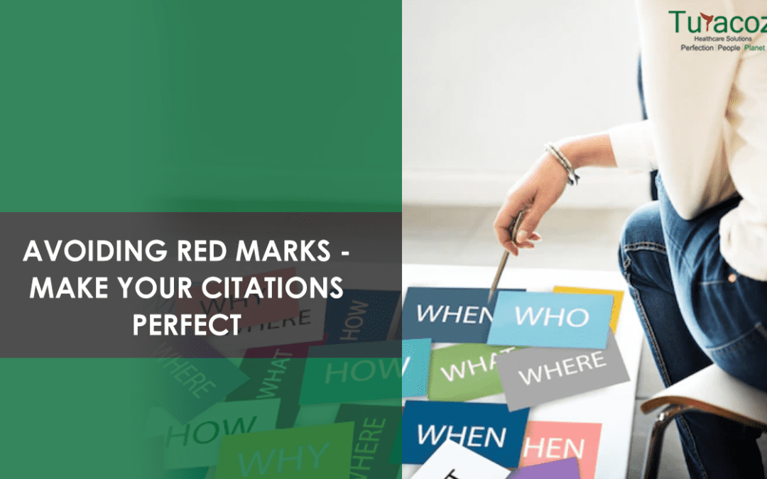 Avoiding Red Marks – Make Your Citations Perfect