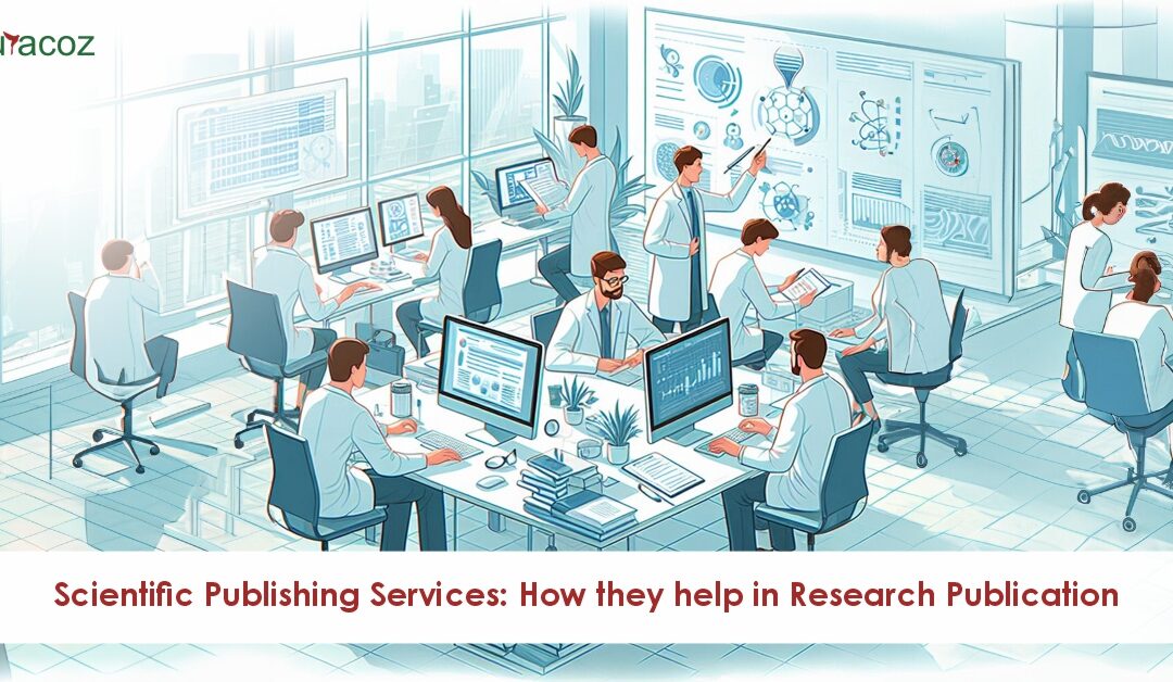 Scientific Publishing Services: How they help in Research Publication